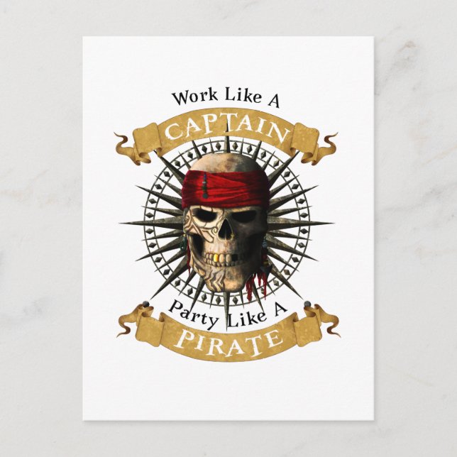 Work Like A Captain Party Like A Pirate Skull Joll Postcard (Front)