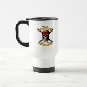 Work Like A Captain Party Like A Pirate Skull Joll Travel Mug