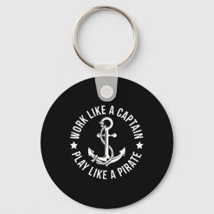 Work Like A Captain Play Like A Pirate Anchor T Sh Keychain