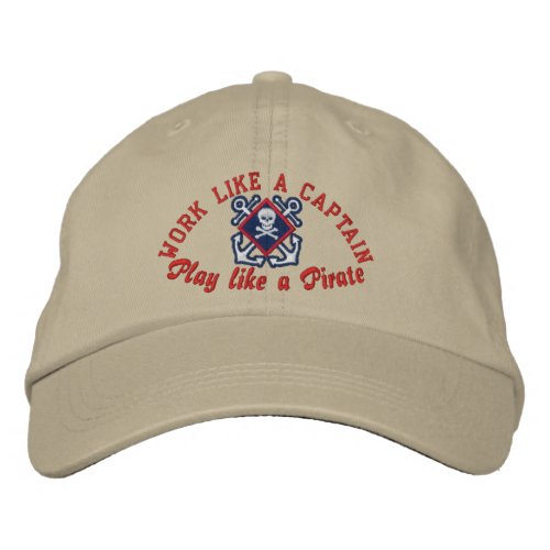 Work Like A Captain Play Like A Pirate Embroidery Embroidered Baseball Hat