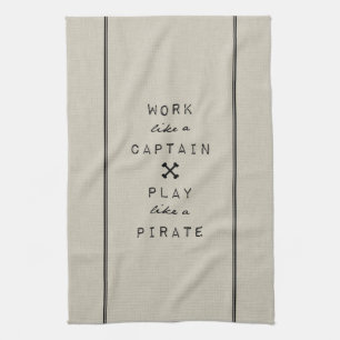 Work Like A Captain Play Like A Pirate Towel