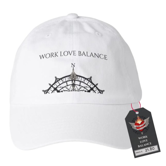 WORK LOVE BALANCE in black script lettering Hat (Creator Uploaded)