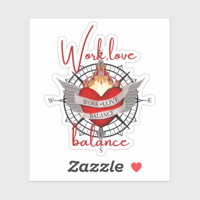 Work, Love Balance in red script lettering Sticker (Sheet)
