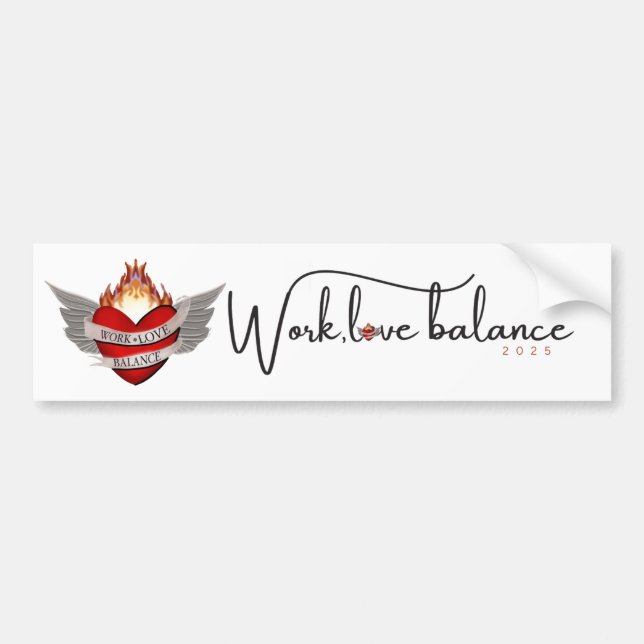 Work, Love, Balance in white script lettering Bumper Sticker (Front)
