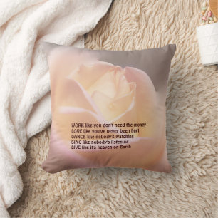 Work Love Dance Soft Rose Inspirational Quote  Throw Pillow