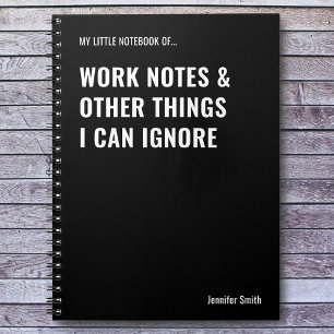 Work Notes & Other Things Funny Quote Notebook