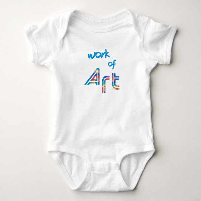 Work Of Art Baby Bodysuit (Front)