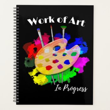 Work Of Art Planner by packratgraphics at Zazzle