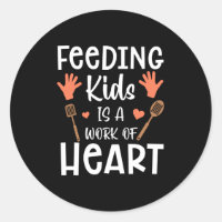 Work of Heart School Lunch Lady Cafeteria Worker