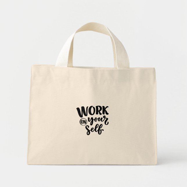 work on yourself  mini tote bag (Front)