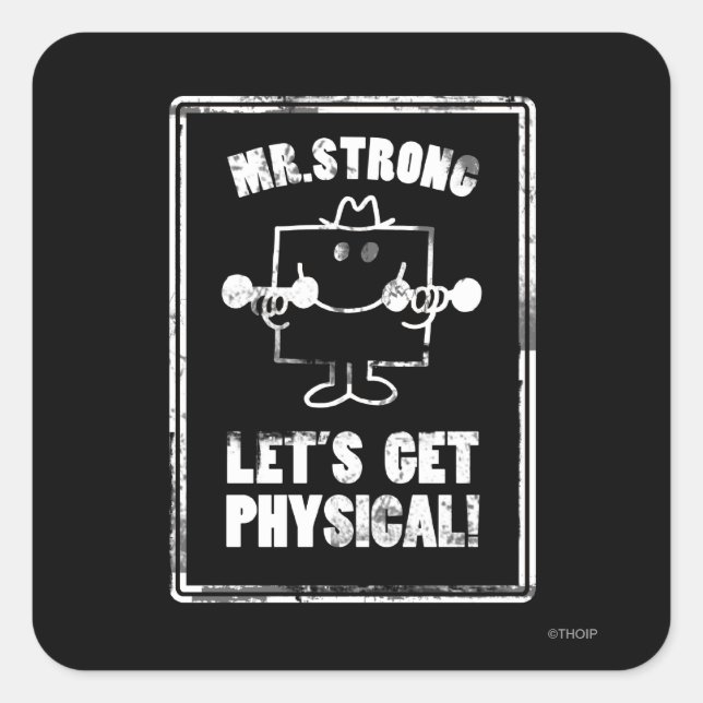 Work Out With Mr. Strong Square Sticker (Front)