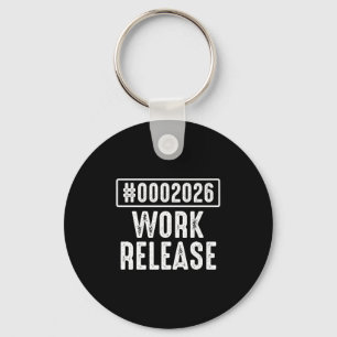 Work Release 2026 Funny Coding Engineer Retirement Keychain