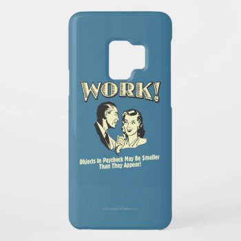 Work: Smaller Than They Appear Case-mate Samsung Galaxy S9 Case by RetroSpoofs at Zazzle