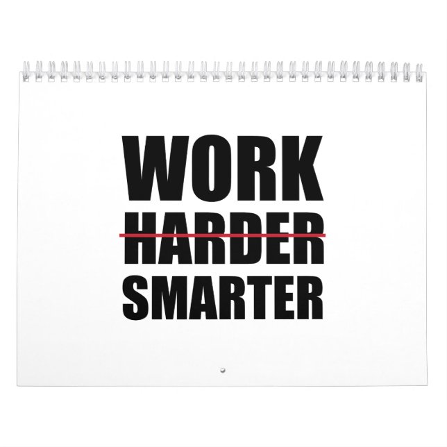 Work Smarter Not Harder Motivational Calendar (Cover)