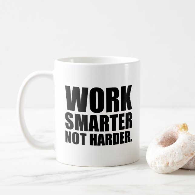 Work Smarter Not Harder Motivational Coffee Mug (With Donut)