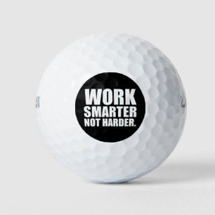 Work Smarter Not Harder Motivational Golf Balls