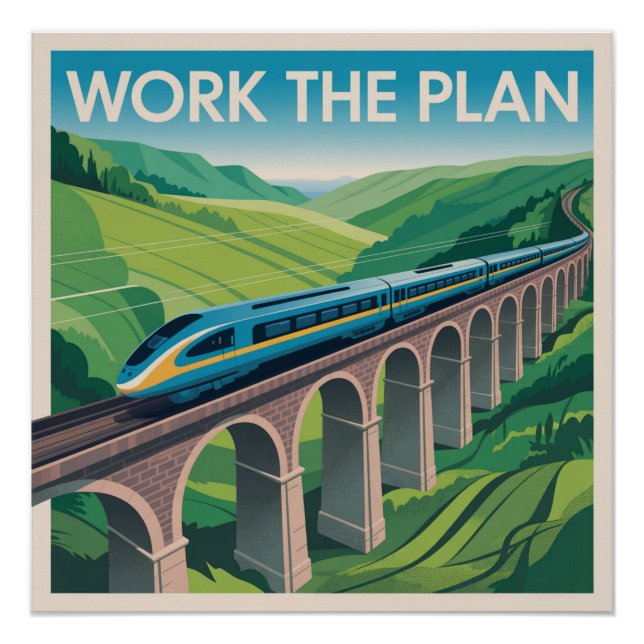 Work The Plan Poster (Front)