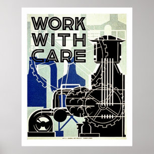 Work With Care - Gears and Pulleys- Old WPA Poster