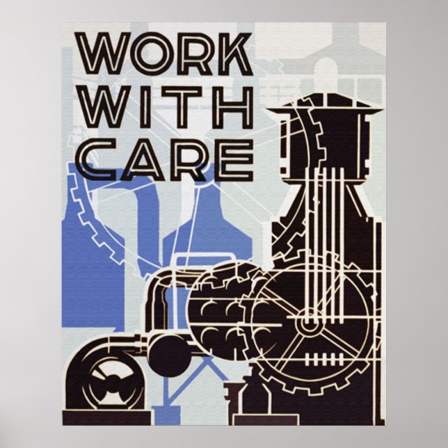 Work With Care Poster (Front)