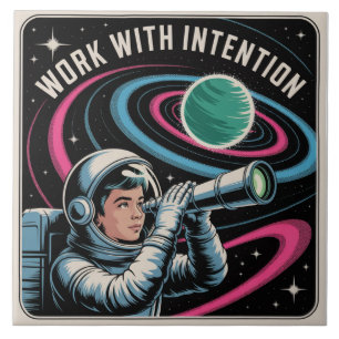 Work With Intention Ceramic Tile