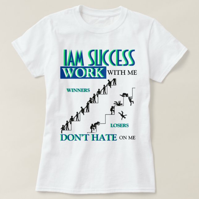 WORK WITH ME T-Shirt (Design Front)