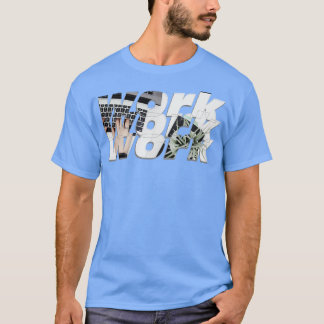 work work work 2 T-Shirt