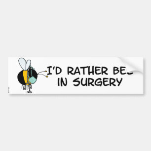 worker bee - doctor bumper sticker