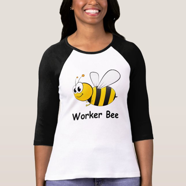 Worker Bee T-Shirt (Front)