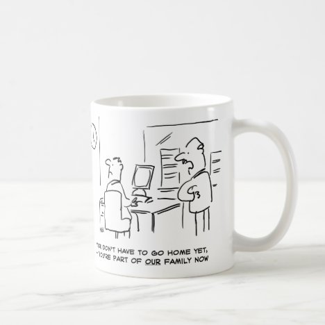 Worker told he&#39;s now part of the Office Family Coffee Mug