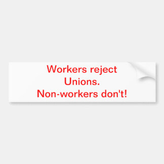 Workers Bumper Sticker