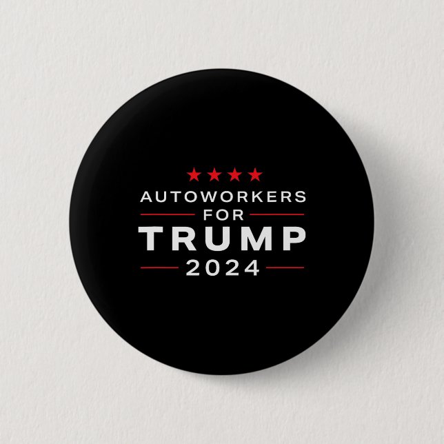Workers For Trump 2024 - Trump Union Design  Button (Front)