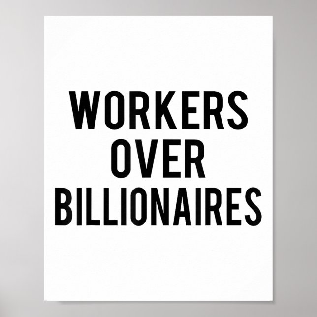 Workers Over Billionaires  Poster (Front)