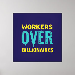 Workers Over Billionaires: Power to the People HD Canvas Print