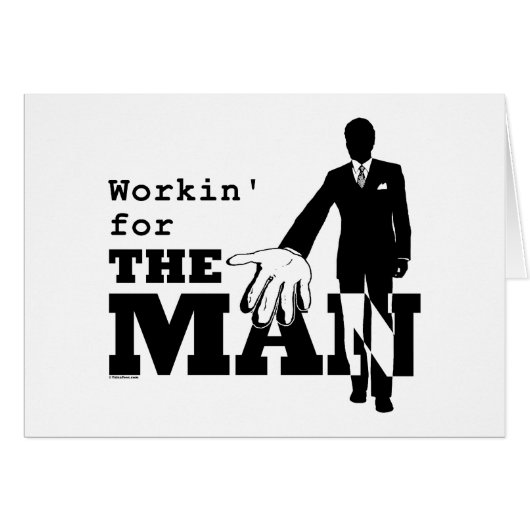 Workin' for the Man Cards (Front Horizontal)