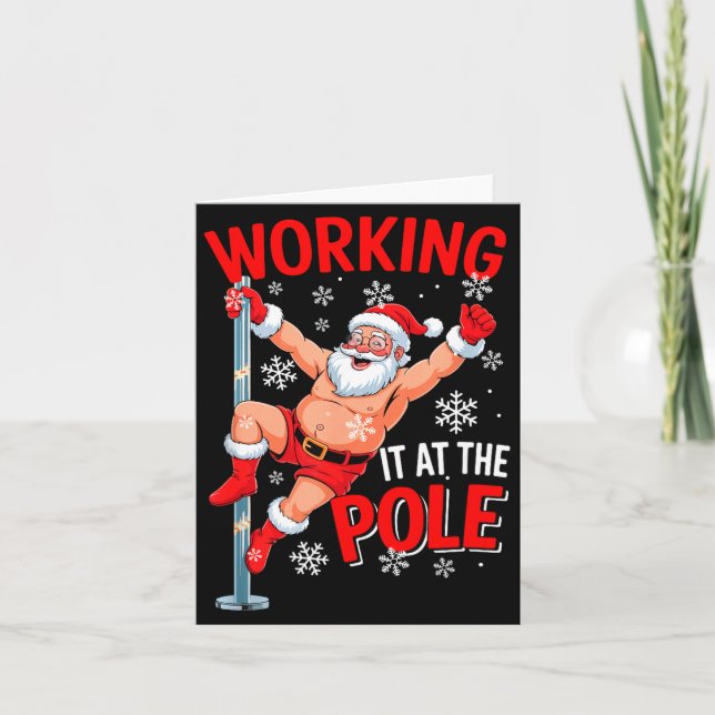 Working At Le Xmas Santa Dancing Funny Joke Dirty  Card (Front)