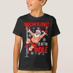 Working At Le Xmas Santa Dancing Funny Joke Dirty T-Shirt