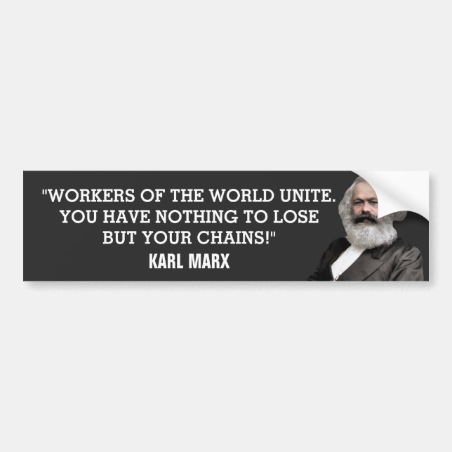 Working Class Lose Their Chains Bumper Sticker (Front)