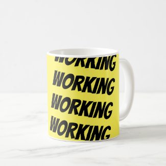 Working Coffee Mug