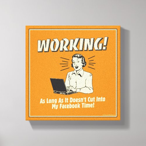 Working Cut into Facebook Time Canvas Print
