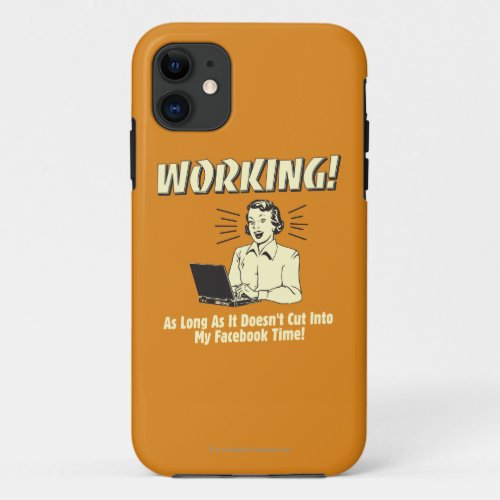Working Cut into Facebook Time iPhone 11 Case