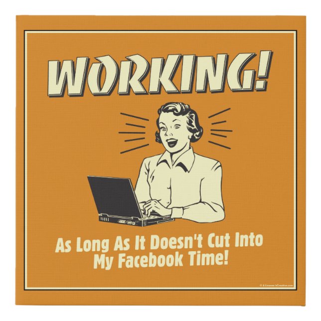 Working: Cut into Facebook Time Faux Canvas Print (Front)