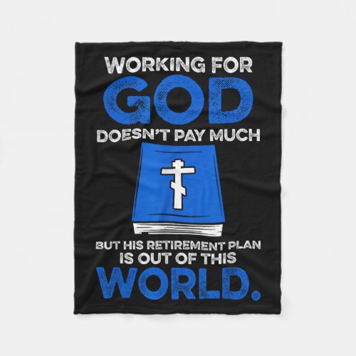 Working For God Doesn't Pay Much But His Retiremen