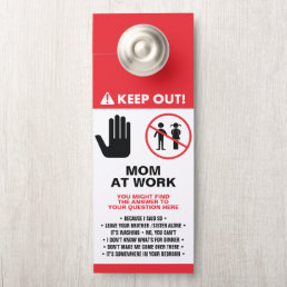 Working from Home Mom Keep Out Sign