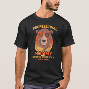 Working From Home Mommy Mom And Dad Bear T-Shirt