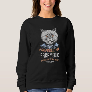 Working From Home Paramedic Emt Professional Sweatshirt