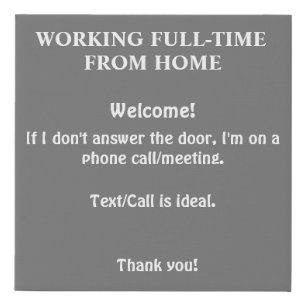 Working From Home sign