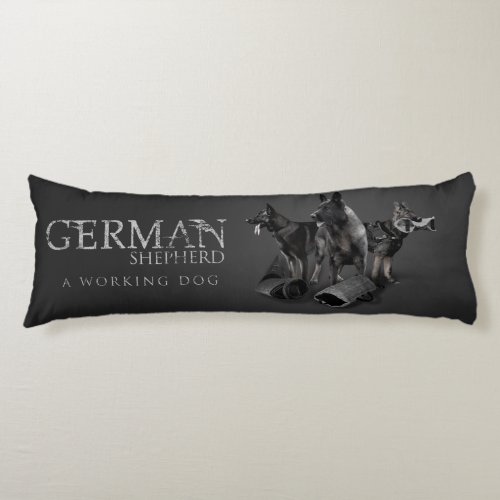 Working German Shepherd Dog  _ GSD Body Pillow