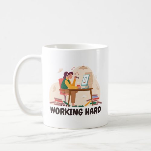 Working Hard Business and Study Girls Coffee Mug
