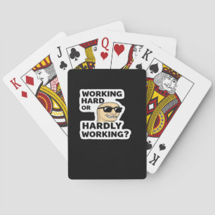 Working Hard Or Hardly Working Funny Meme Sticker Poker Cards