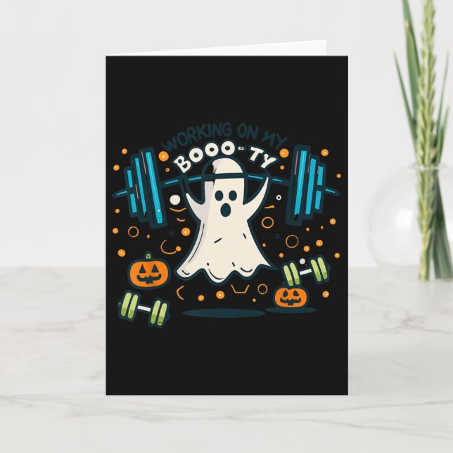 Working On My Boo-ty Funny Booty Halloween Ghost W Card (Front)
